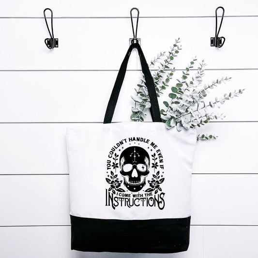 You Couldnt Handle Me If I Came With Instructions Tote Bag Harlow Boutique Official Online Store 