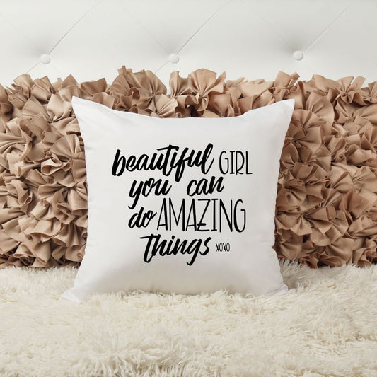 BEAUTIFUL GIRL YOU CAN DO AMAZING THINGS PILLOW Pillow Harlow Boutique Official Online Store 