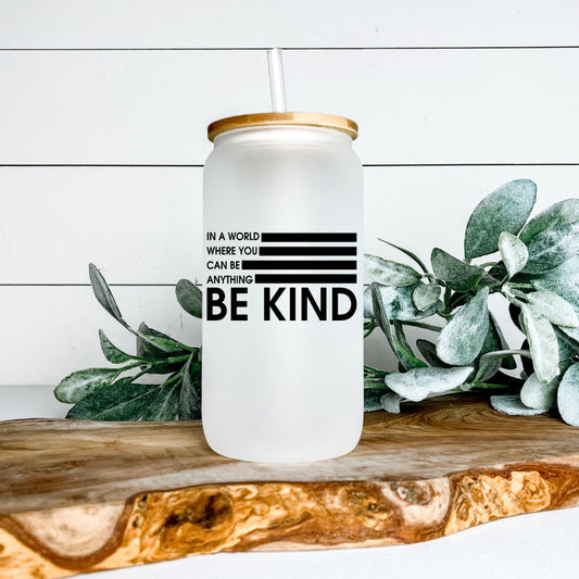 BE KIND FROSTED GLASS JAR TUMBLER Harlow Boutique Official Online Store 