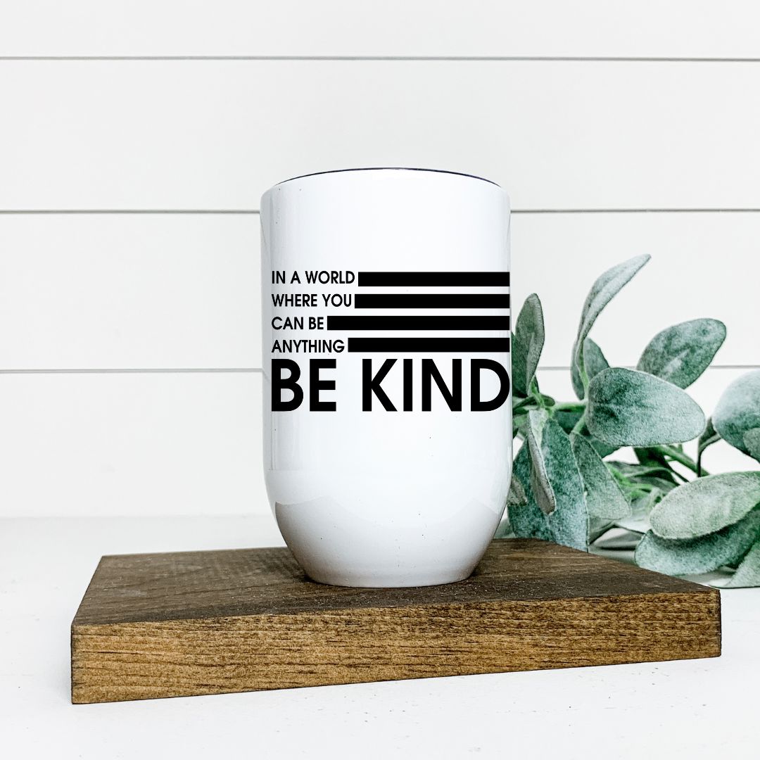 BE KIND WINE TUMBLER Harlow Boutique Official Online Store 