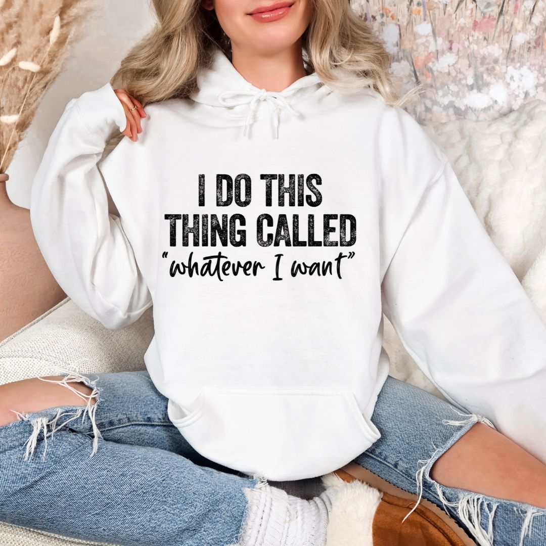 I Do This Thing Called Whatever I Want Shirts Harlow Boutique Official Online Store 