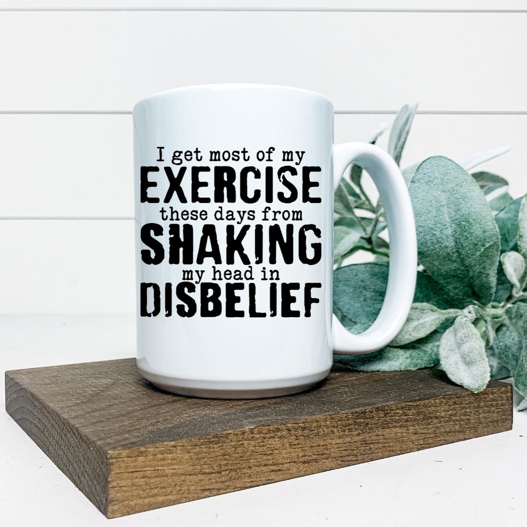 I GET MOST OF MY EXERCISE MUG Harlow Boutique Official Online Store 