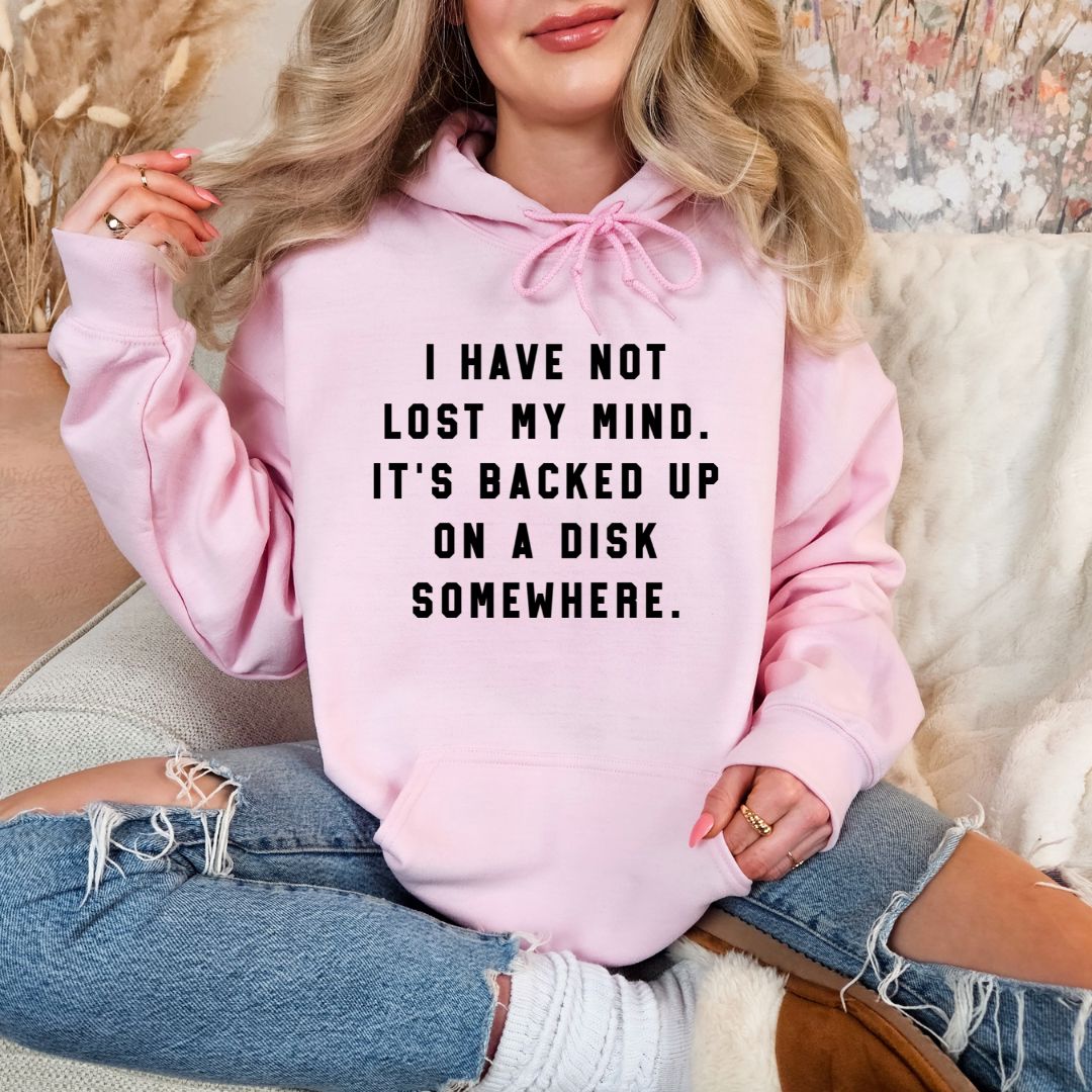 I Have Not Lost My Mind Shirts Harlow Boutique Official Online Store 
