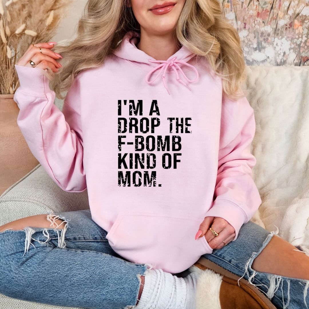 Im A Drop the F Bomb Kind of Mom Shirts Harlow Boutique Official Online Store 