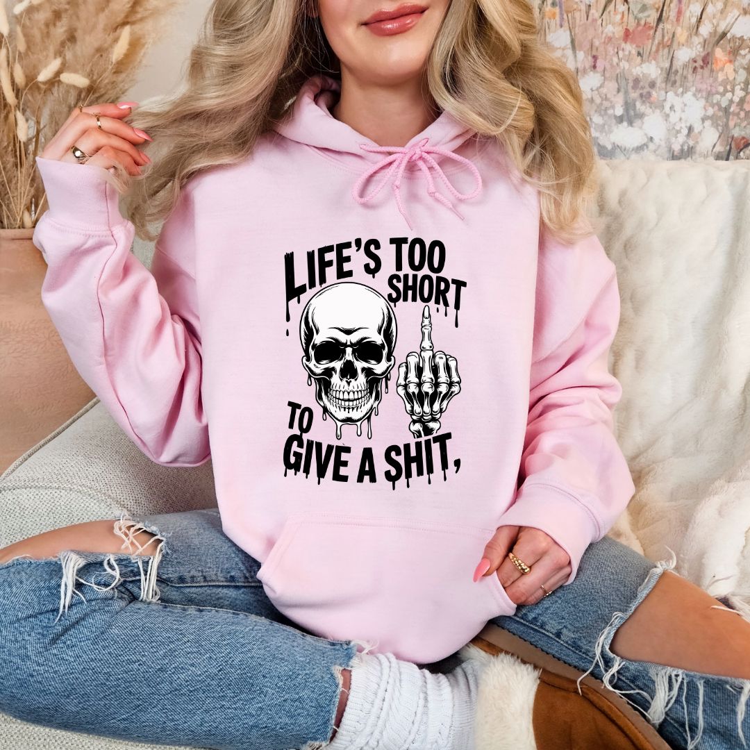Lifes Too Short To Give A Shit Shirts Harlow Boutique Official Online Store 