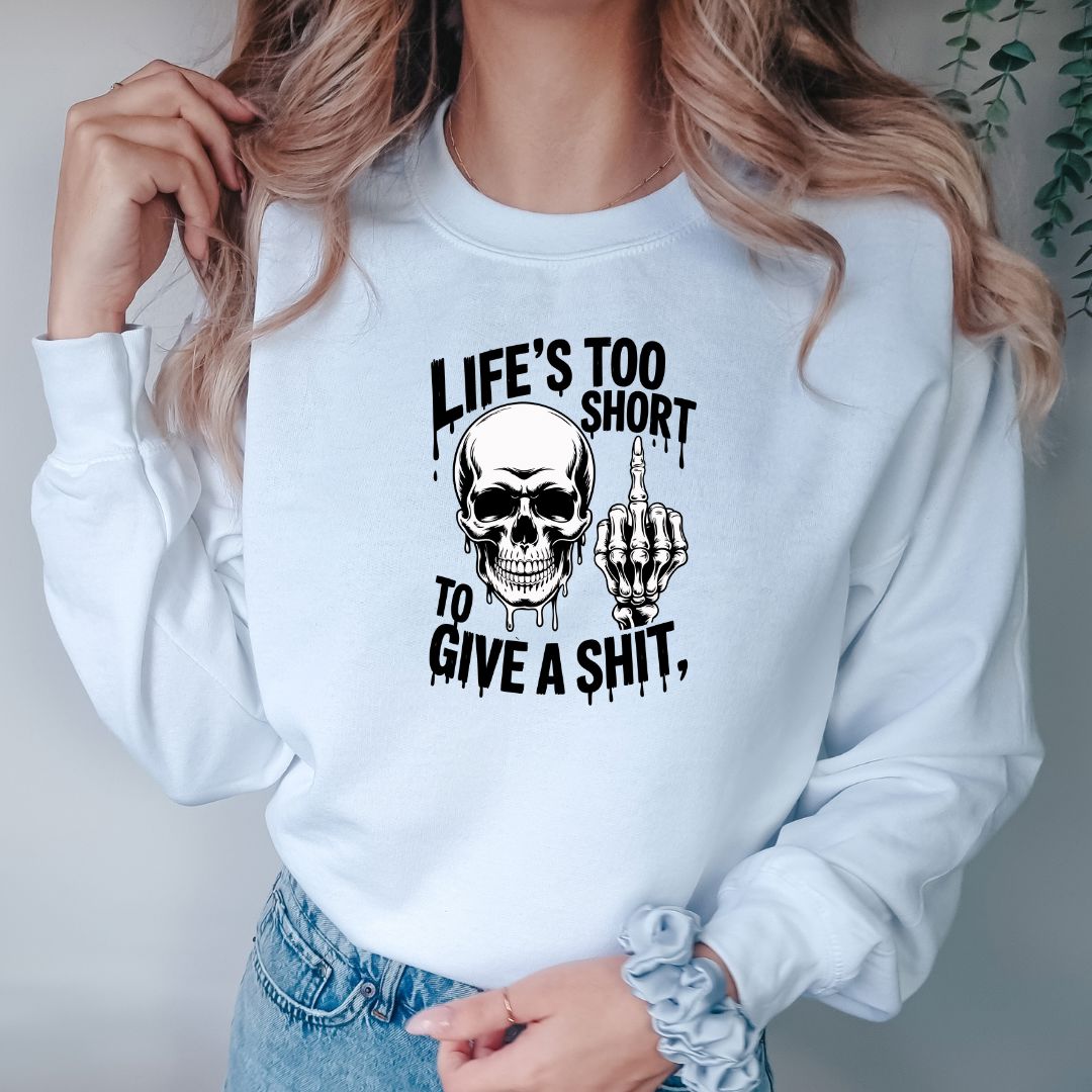 Lifes Too Short To Give A Shit Shirts Harlow Boutique Official Online Store 