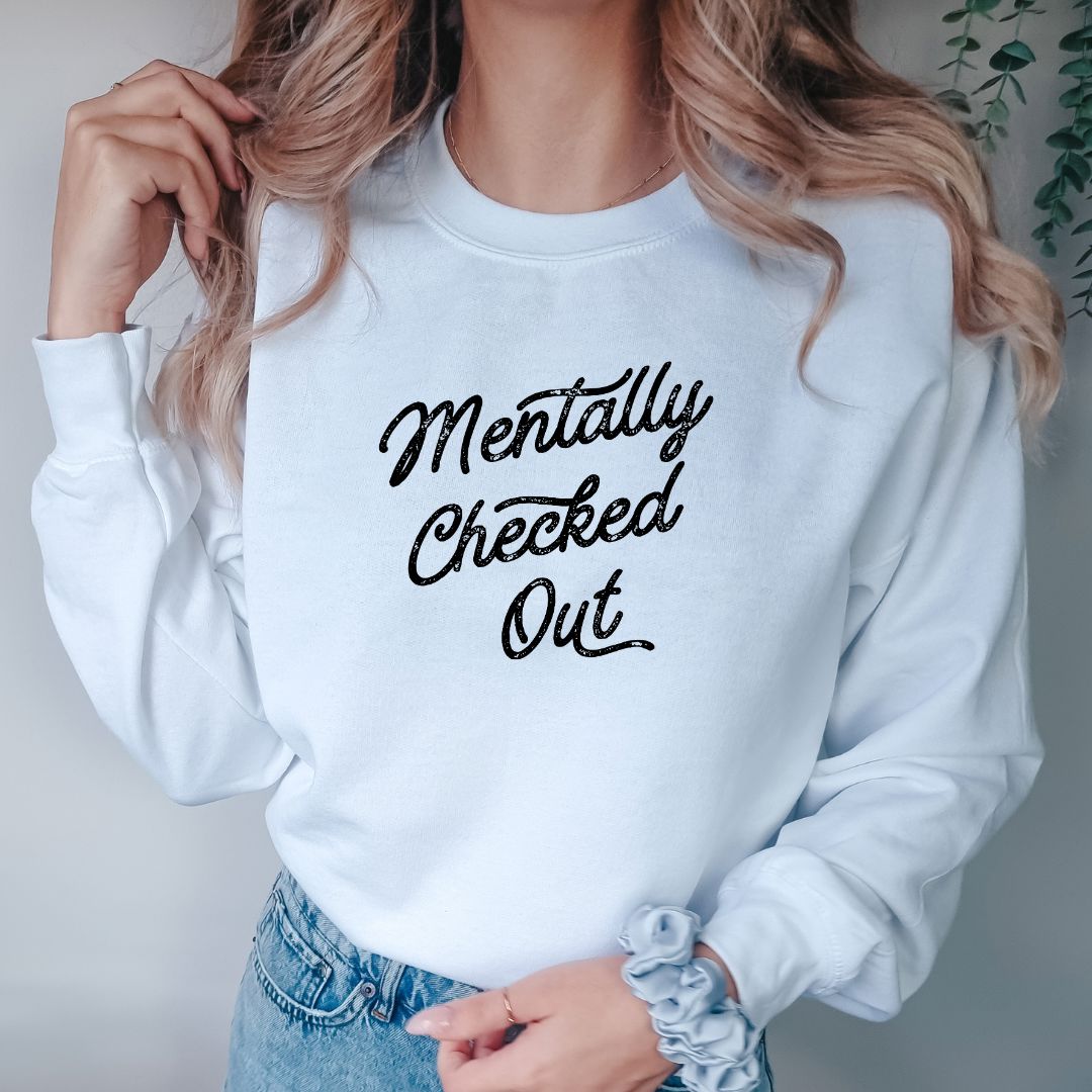 Mentally Checked Out Shirts Harlow Boutique Official Online Store 