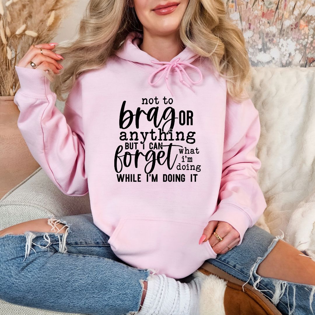Not To Brag Or Anything Shirts Harlow Boutique Official Online Store 