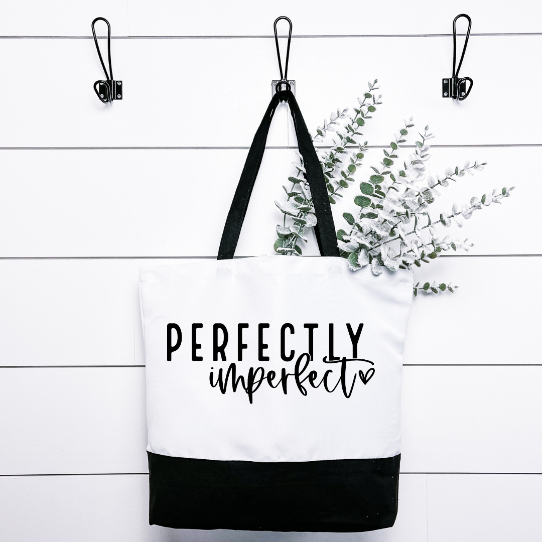 Perfectly Imperfect Tote Bag