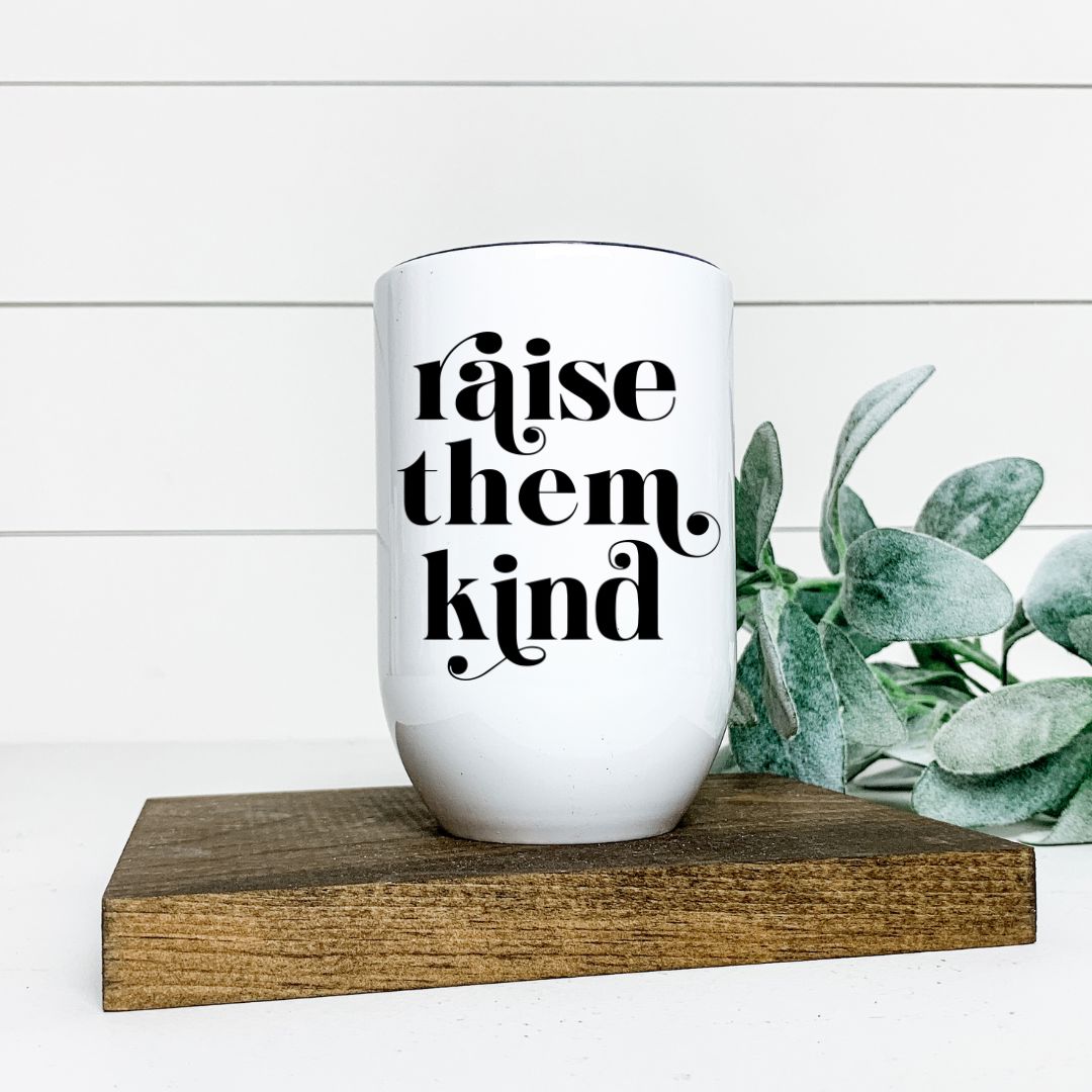 RAISE THEM KIND WINE TUMBLER Harlow Boutique Official Online Store 