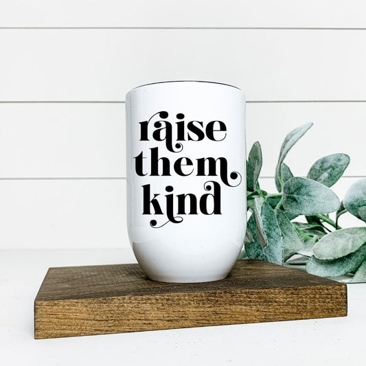 RAISE THEM KIND WINE TUMBLER Harlow Boutique Official Online Store 