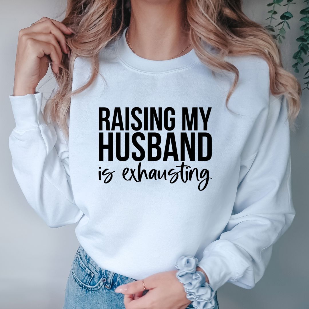 Raising My Husband Is Exhausting Shirts Harlow Boutique Official Online Store 