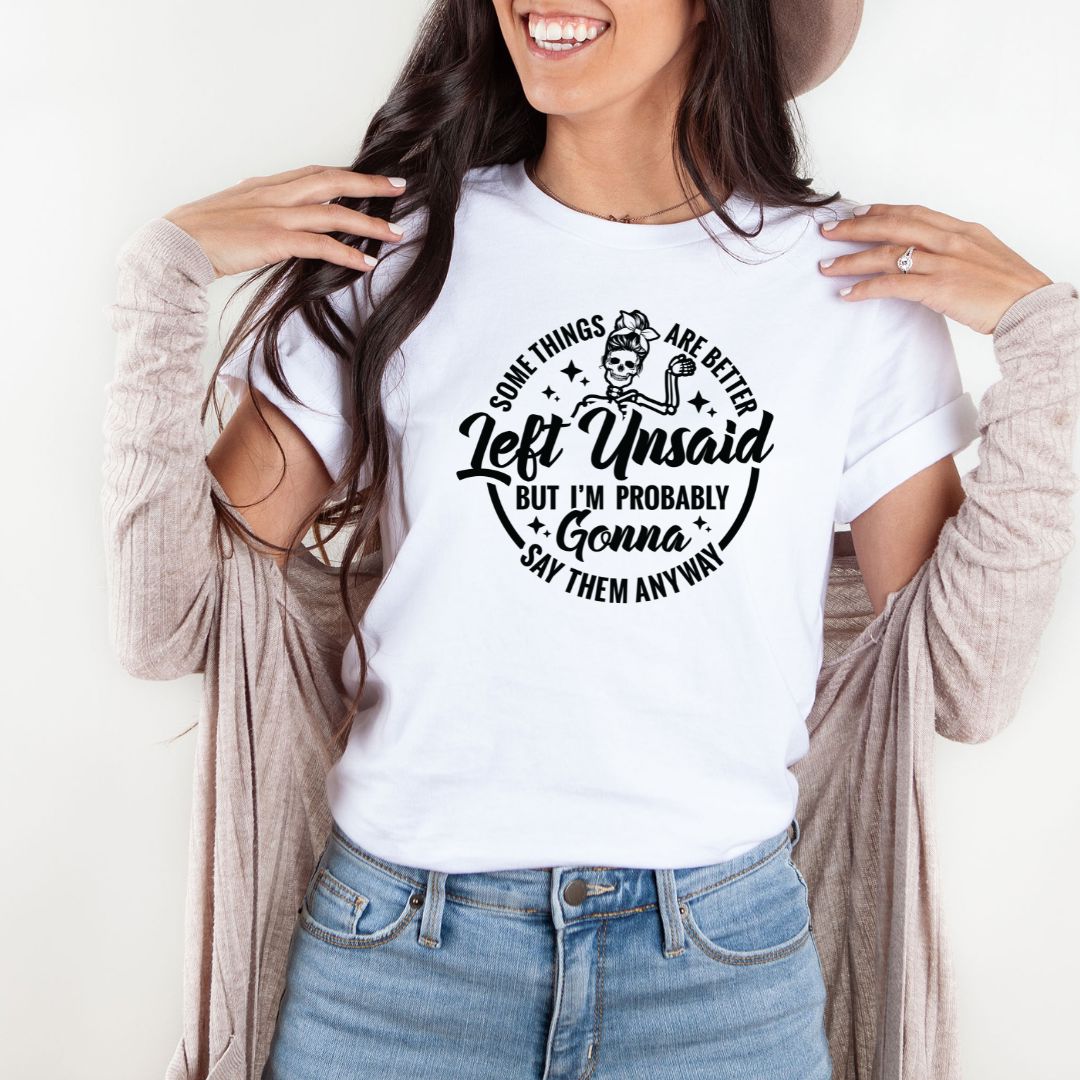 Some Things Are Better Left Unsaid Shirts Harlow Boutique Official Online Store 