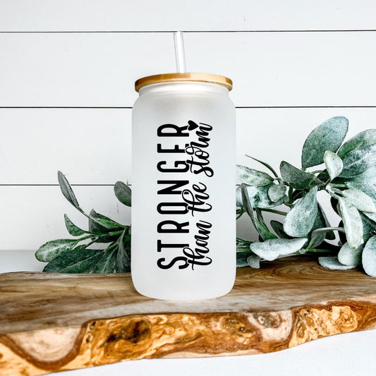 STRONGER THAN THE STORM FROSTED GLASS JAR TUMBLER Harlow Boutique Official Online Store 