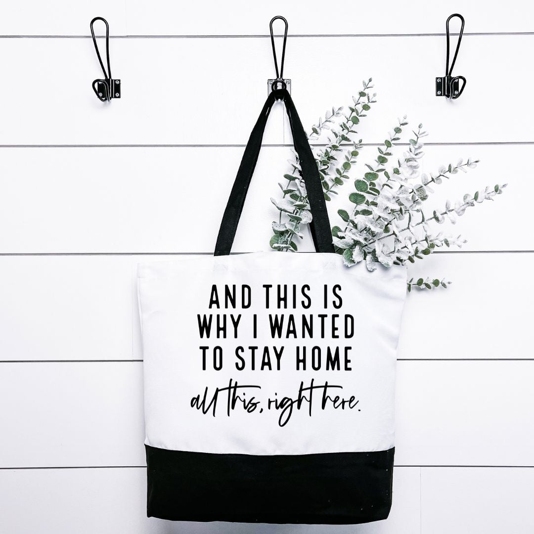 And This Is Why I wanted To Stay Home Tote Bag Harlow Boutique Official Online Store 