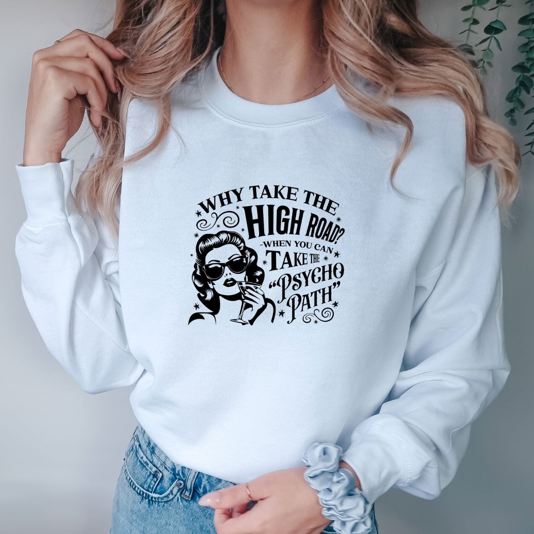 Why Take The High Road Shirts Harlow Boutique Official Online Store 