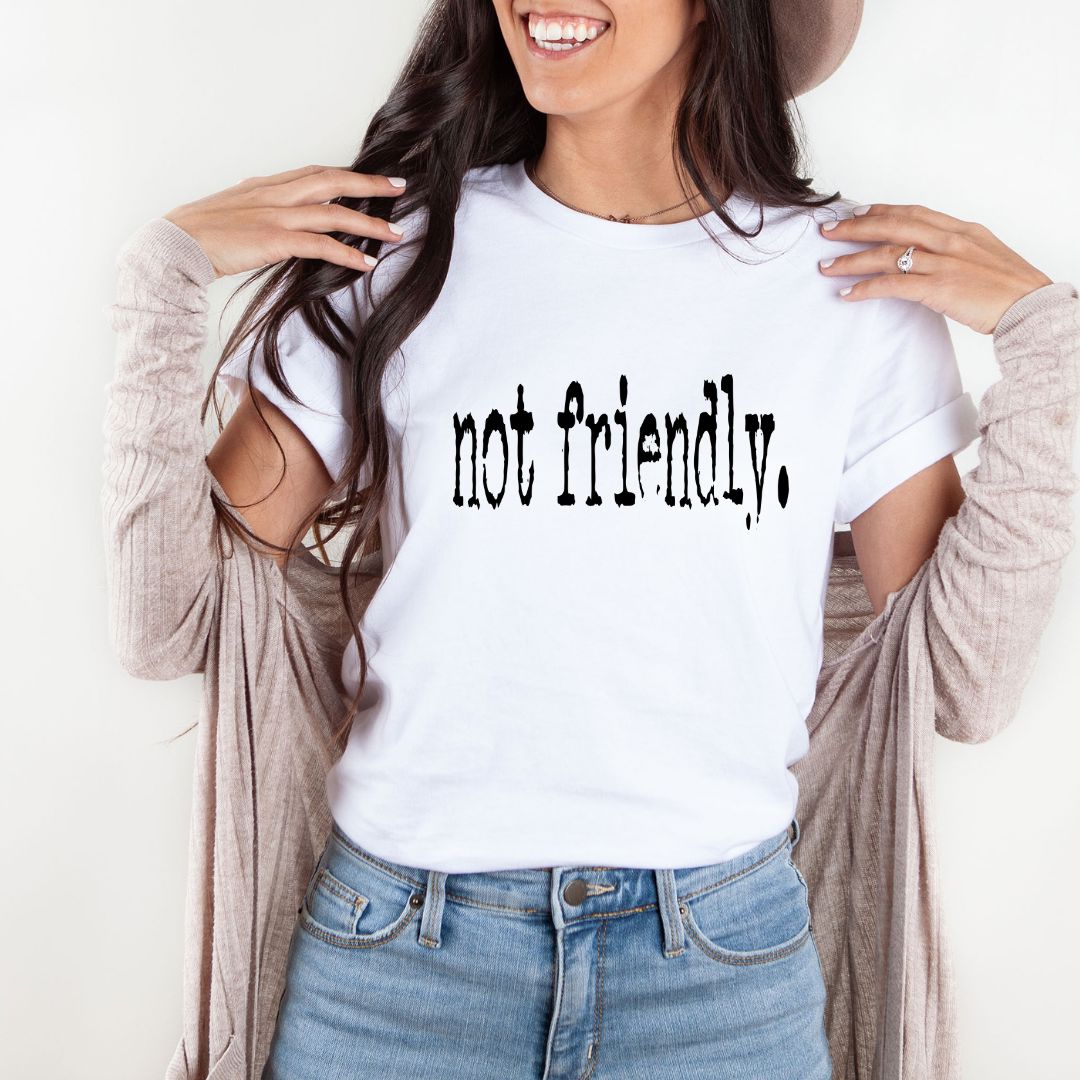 Not Friendly Shirts Harlow Boutique Official Online Store 