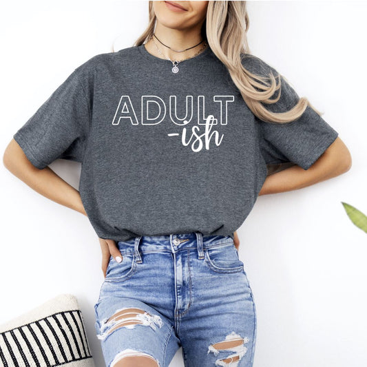 Adult-ish Shirts Harlow Boutique Official Online Store 