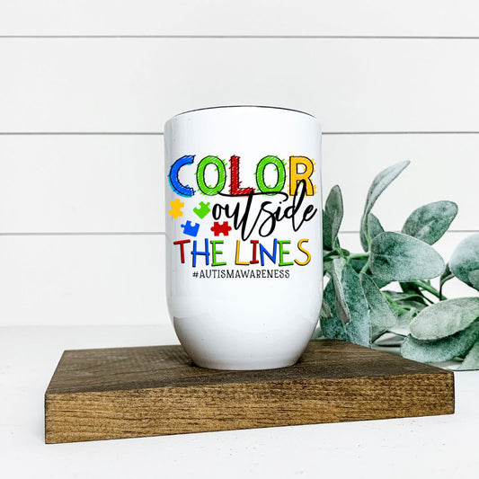 AUTISM COLOR OUTSIDE THE LINES WINE TUMBLER Harlow Boutique Official Online Store 