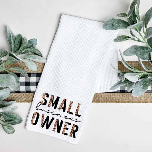 SMALL BUSINESS OWNER TEA TOWEL Harlow Boutique Official Online Store 