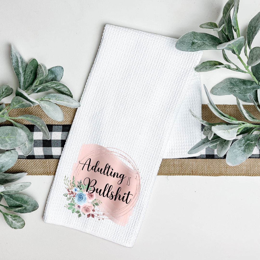 ADULTING IS BULLSHIT TEA TOWEL Harlow Boutique Official Online Store 