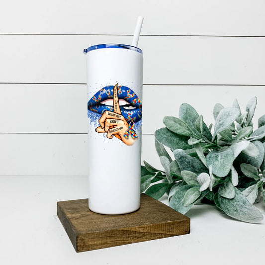 DONT JUDGE WHAT YOU DONT UNDERSTAND TALL TUMBLER Tumblers Harlow Boutique Official Online Store 