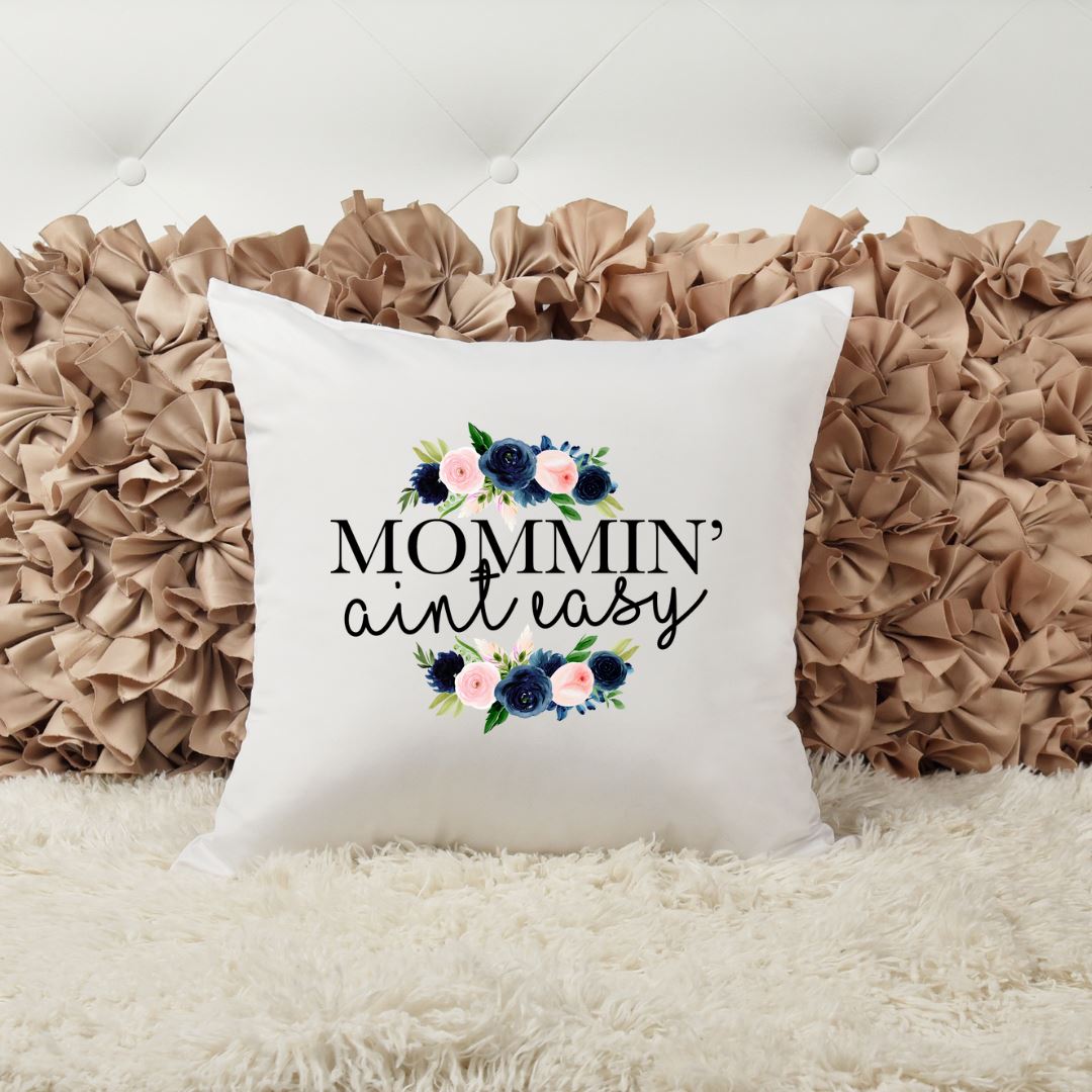 MOMMIN AINT EASY PILLOW Harlow Boutique Official Online Store 