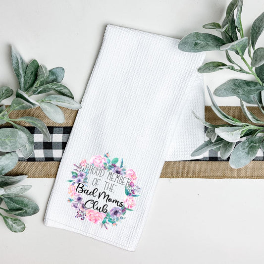 BAD MOMS CLUB TEA TOWEL Harlow Boutique Official Online Store 