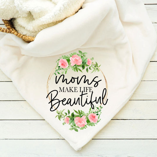 Moms Make Life Beautiful Blanket Blankets Harlow Boutique Official Online Store 