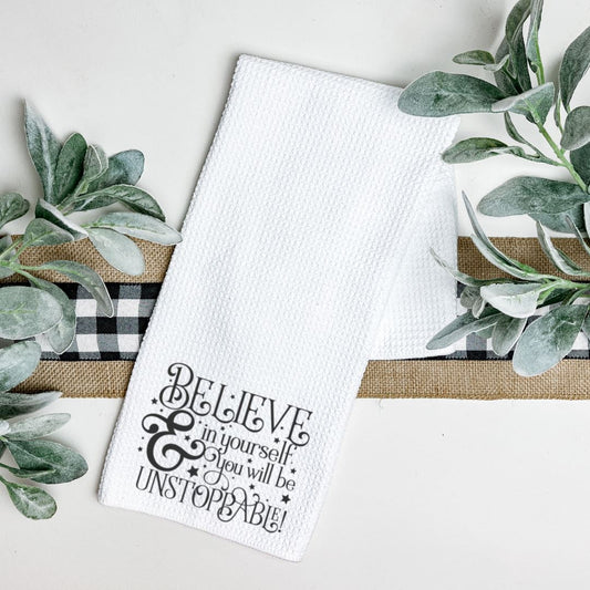 BELIEVE IN YOURSELF TEA TOWEL Harlow Boutique Official Online Store 