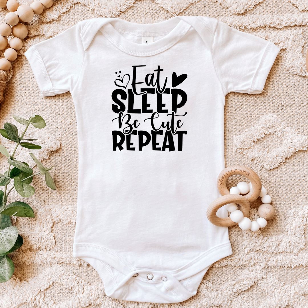 Eat Sleep Be Cute Repeat Baby Bodysuit Harlow Boutique Official Online Store 