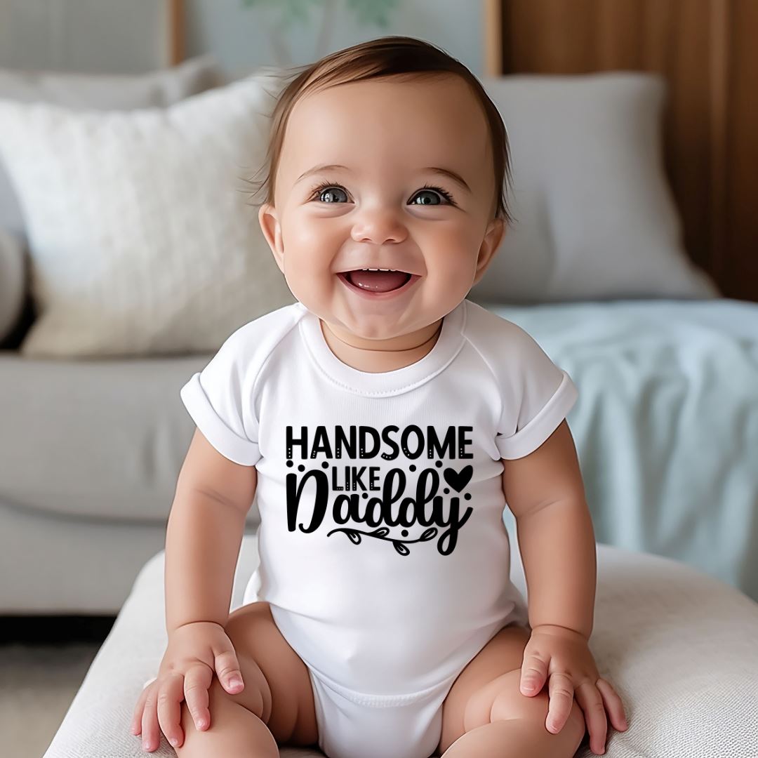 Handsome Like Daddy Baby Bodysuit Harlow Boutique Official Online Store 