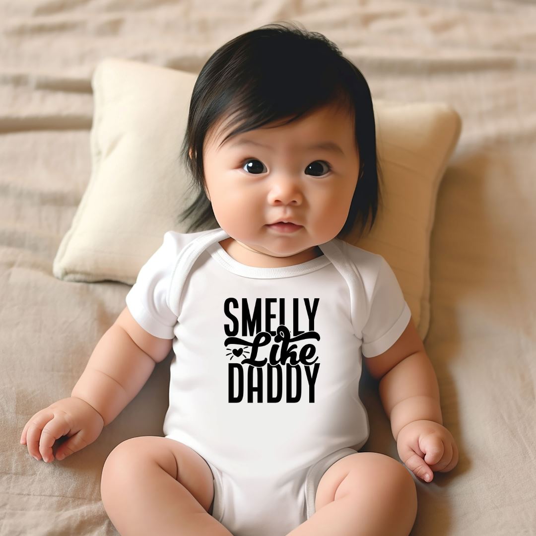 Smelly Like Daddy Baby Bodysuit Harlow Boutique Official Online Store 