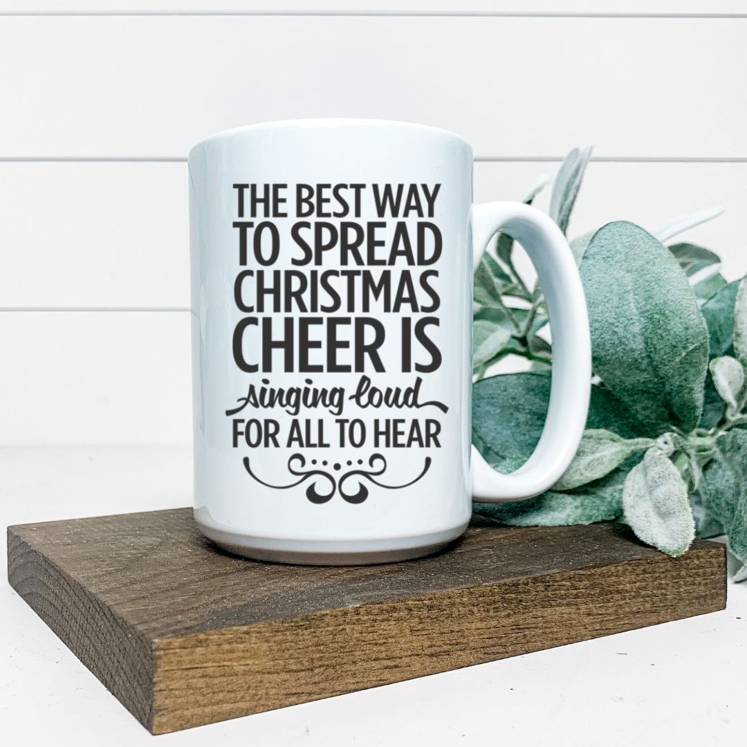 THE BEST WAY TO SPREAD CHRISTMAS CHEER MUG Harlow Boutique Official Online Store 