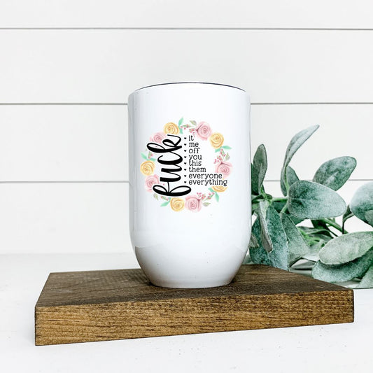 FUCK EVERYTHING WINE TUMBLER Harlow Boutique Official Online Store 