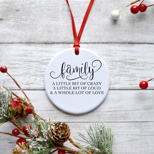 FAMILY A LITTLE BIT OF CRAZY ORNAMENT Harlow Boutique Official Online Store 