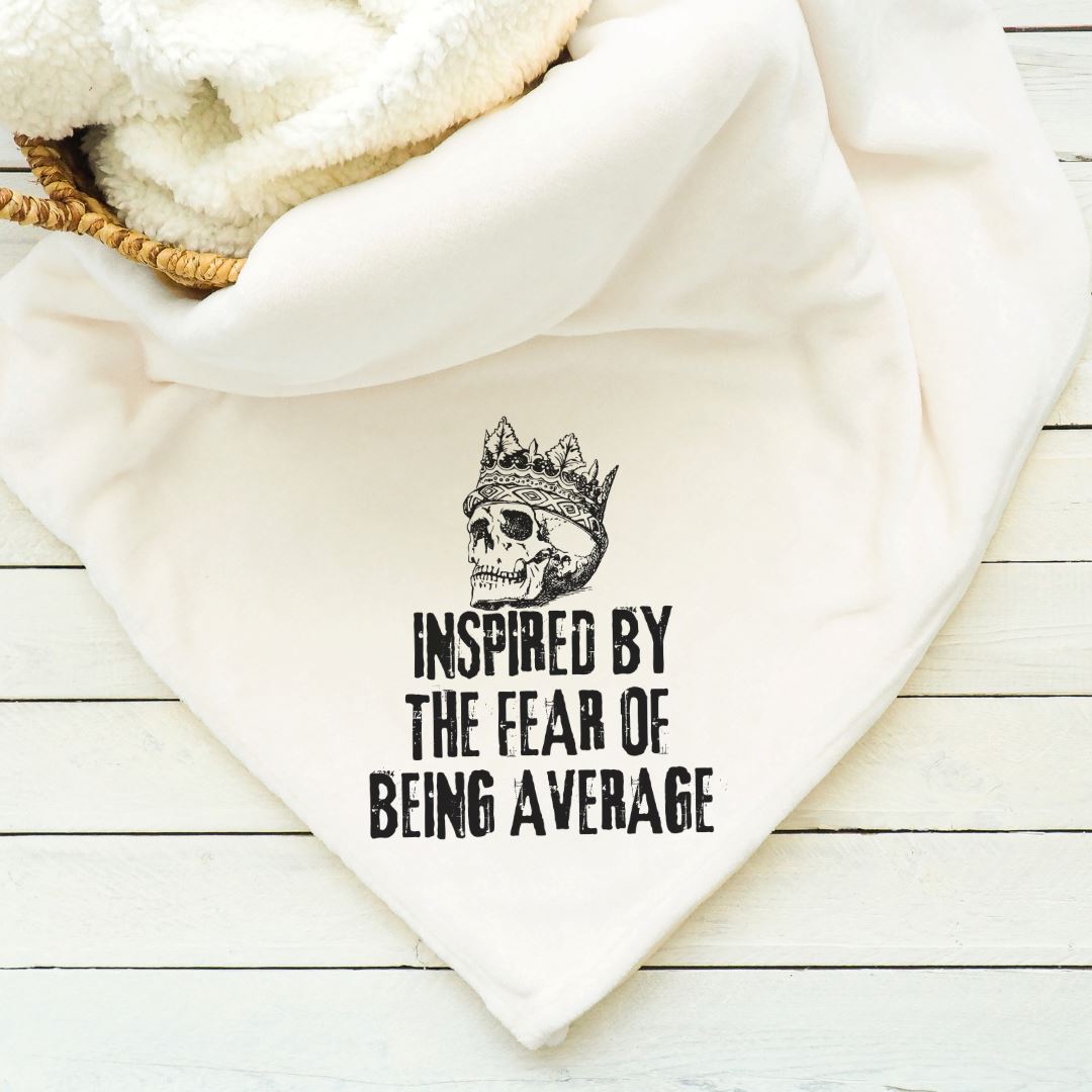 Inspired By The Fear of Being Average Blanket Blankets Harlow Boutique Official Online Store 