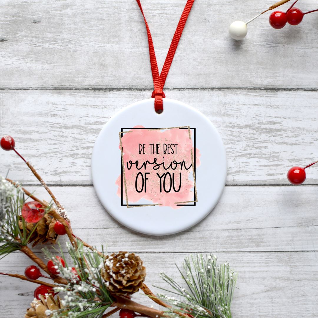 BE THE BET VERSION OF YOU ORNAMENT Harlow Boutique Official Online Store 