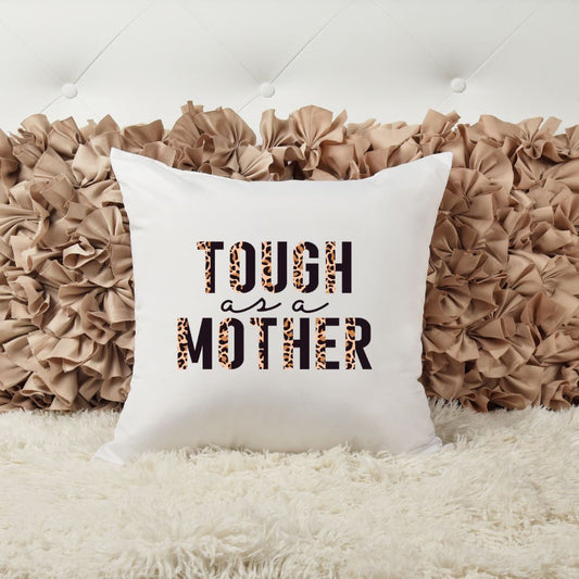 TOUGH AS A MOTHER PILLOW Harlow Boutique Official Online Store 