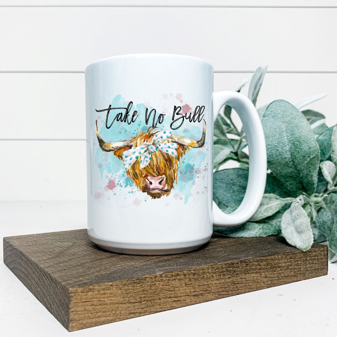 TAKE NO BULL HIGHLAND COW MUG Harlow Boutique Official Online Store 