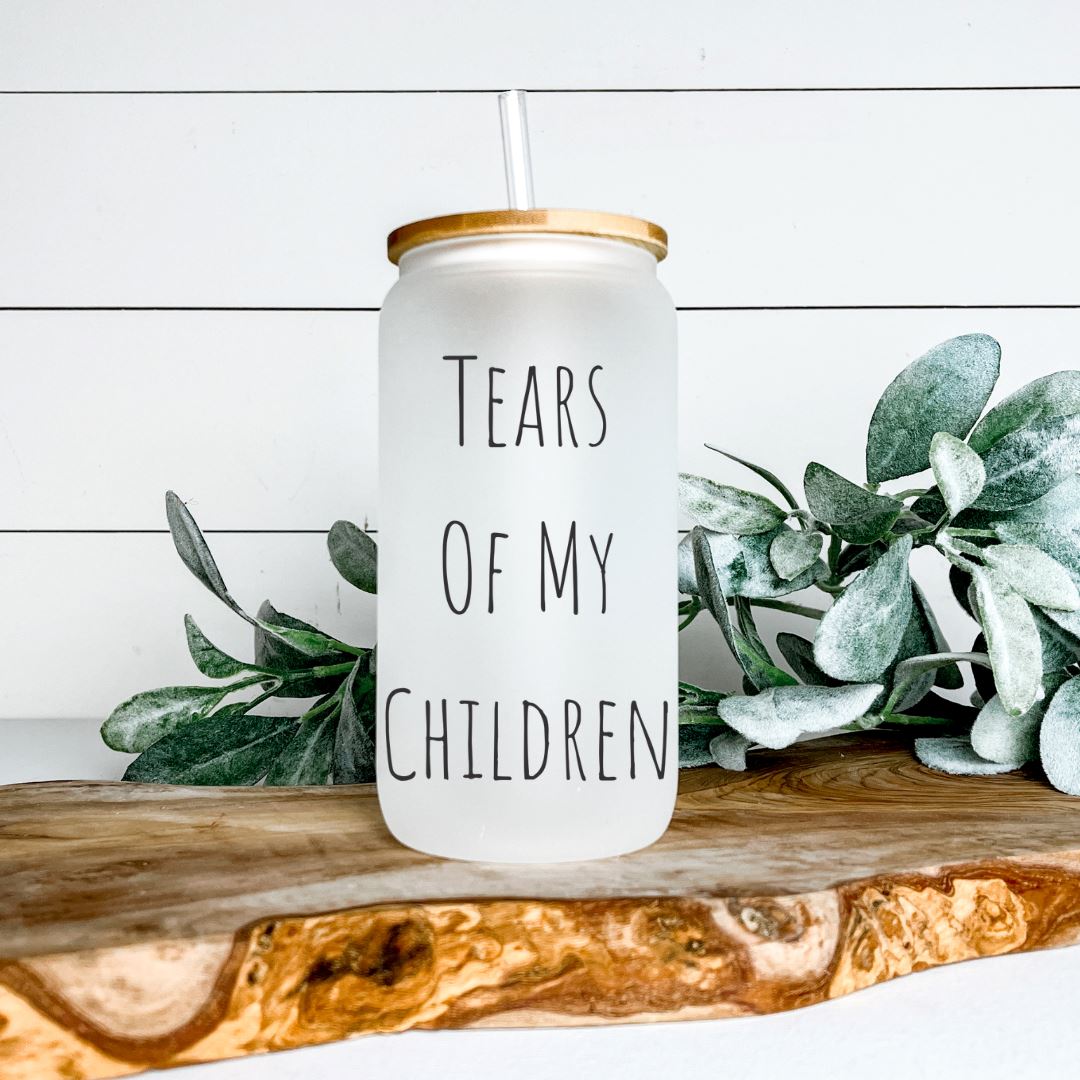 TEARS OF MY CHILDREN GLASS JAR TUMBLER Harlow Boutique Official Online Store 