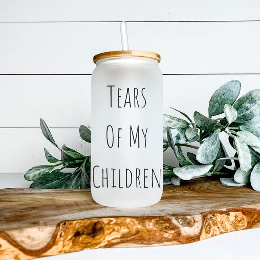 TEARS OF MY CHILDREN GLASS JAR TUMBLER Harlow Boutique Official Online Store 