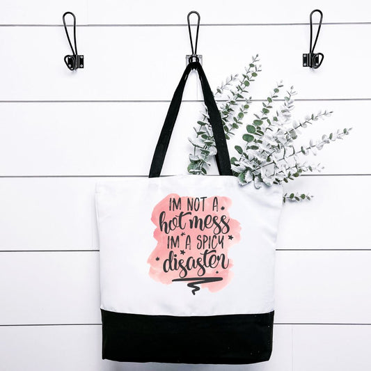 Im Not A Hot Mess Im A Spicy Disaster- Tote Bag Harlow Boutique Official Online Store 