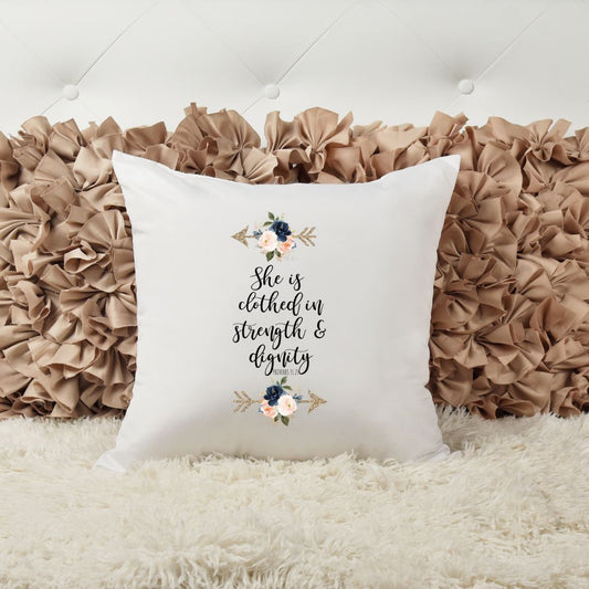 SHE IS CLOTHED IN STRENGTH AND DIGNITY PILLOW Harlow Boutique Official Online Store 