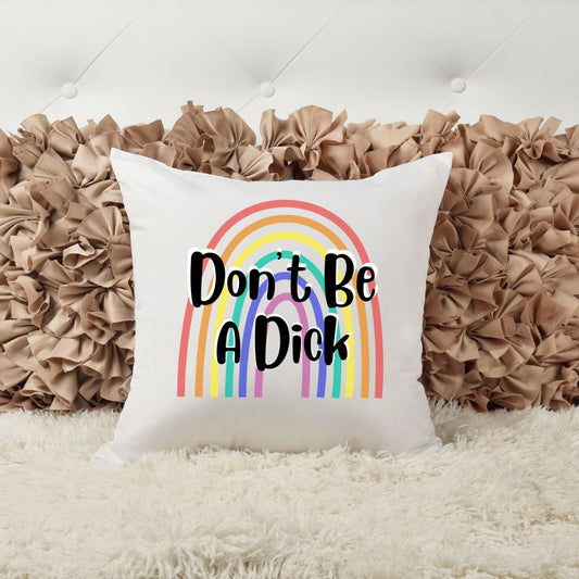 DONT BE A DICK PILLOW Harlow Boutique Official Online Store 