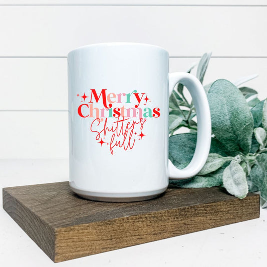 MERRY CHRISTMAS SHITTERS FULL MUG Harlow Boutique Official Online Store 