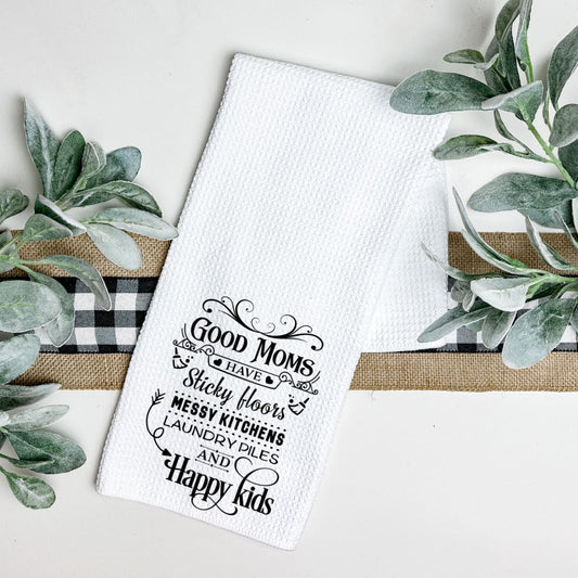 GOOD MOMS HAVE STICKY FLOORS TEA TOWEL Harlow Boutique Official Online Store 