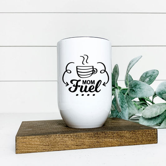 MOM FUEL WINE TUMBLER Harlow Boutique Official Online Store 