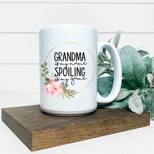 GRANDMA IS MY NAME SPOILING IS MY GAME MUG Harlow Boutique Official Online Store 