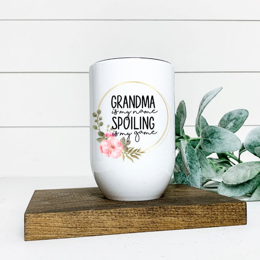 GRANDMA IS MY NAME AND SPOILING IS MY GAME WINE TUMBLER Harlow Boutique Official Online Store 